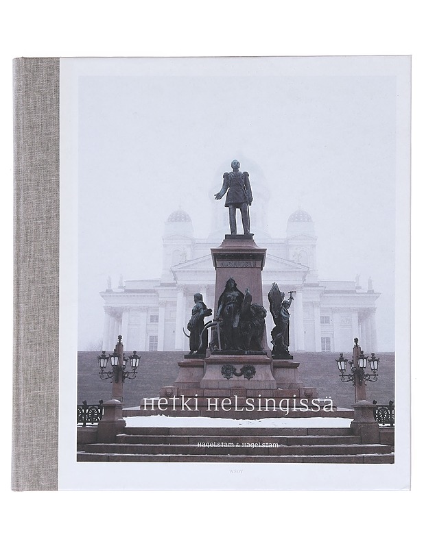 Hetki Helsingissä - Hagelstam, Katja - Historiakirjat - 10105603141 - 0