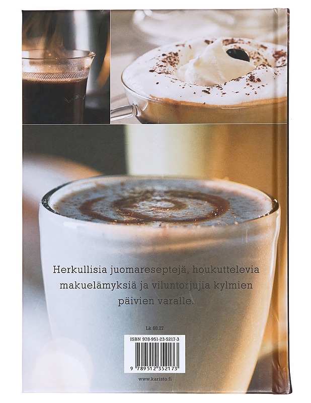 Kuumat juomat / täyteläisiä suklaajuomia, erikoiskahveja, teesekoituksia, mausteisia punsseja ja muita kylmien päivien lämmittäjiä - Pickford, Louise - Ruokakirjat - 10105603150 - 1