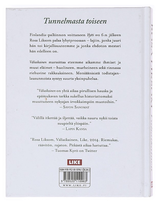 Väliaikainen - Rosa Liksom - Romaanit ja novellit - 10105603156 - 1