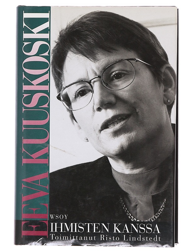 Ihmisten kanssa - Kuuskoski, Eeva - Elämäkerrat ja muistelmat - 10105603201 - 0