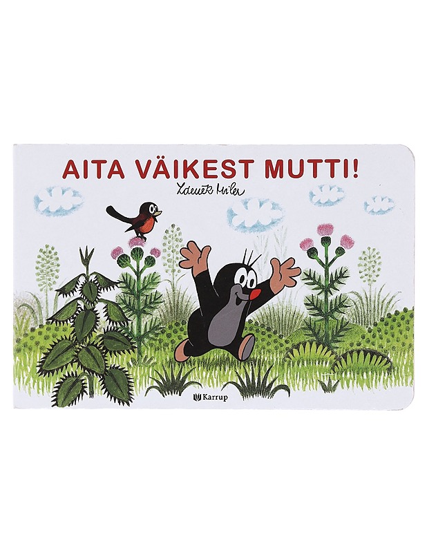 Aita väikest mutti! -  Miler, Zden?k - Lastenkirjat - 10105603208 - 1
