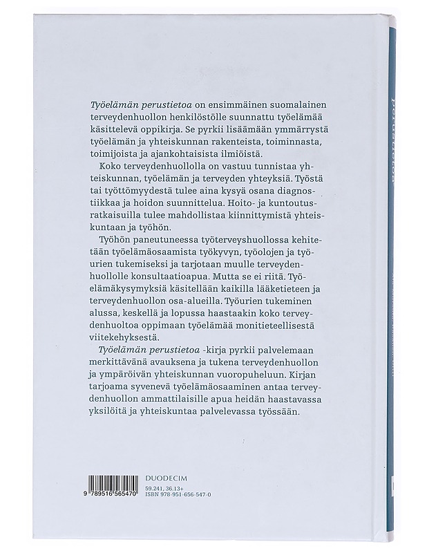Työelämän perustietoa - Tuomo Alasoini - Tietokirjat ja oppaat - 10105603207 - 1