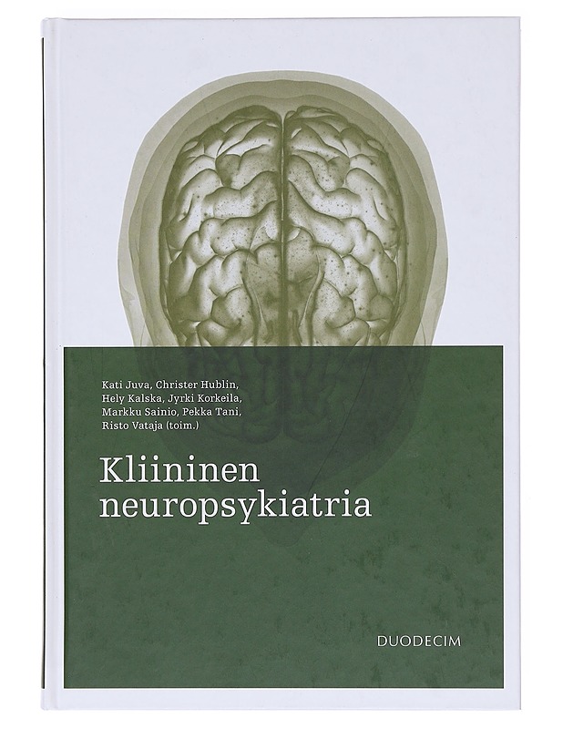 Kliininen neuropsykiatria - Juva, Kati - Tietokirjat ja oppaat - 10105603209 - 0