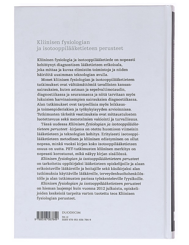 Kliinisen fysiologian ja isotooppilääketieteen perusteet - Anssi Sovijärvi,  - Tietokirjat ja oppaat - 10105603223 - 1