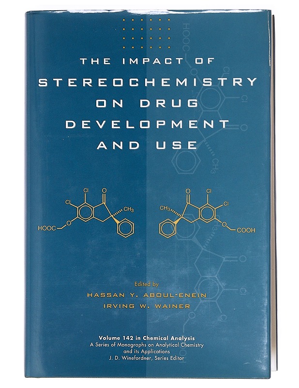 The Impact of sterochemistry on drug develeopment and use - Hassan T. Aboul-Enenin, Irving W. Wainer - Harrastekirjat - 10105603297 - 0