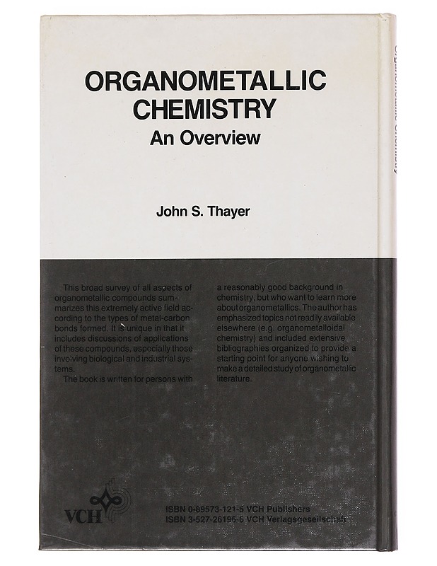 Organometallic chemistry : an overview - John S. Thayer - Harrastekirjat - 10105603307 - 1