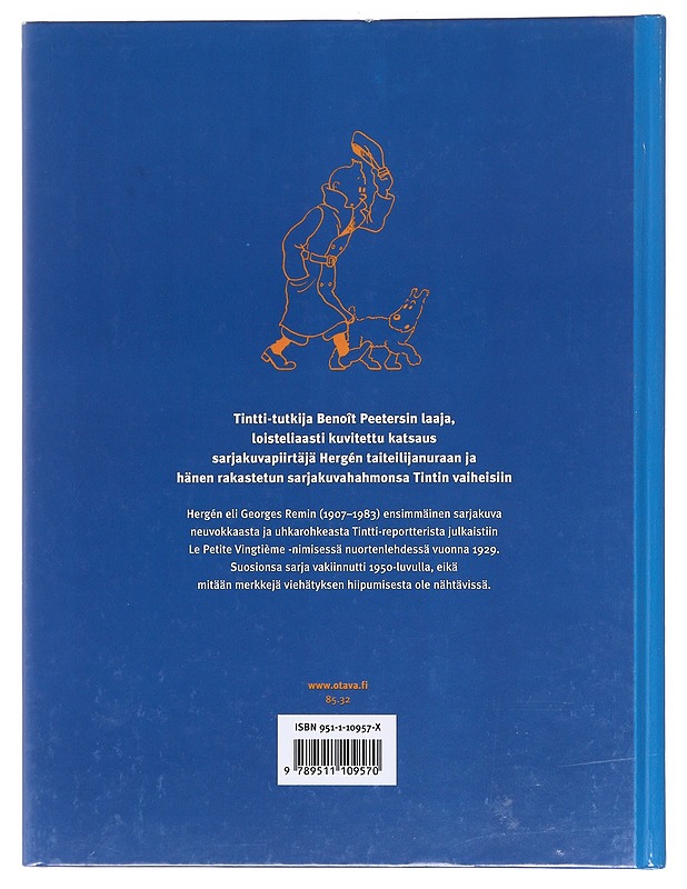 Tintin juhlakirja - Peeters, Benoît - Elämäkerrat ja muistelmat - 10105603333 - 1