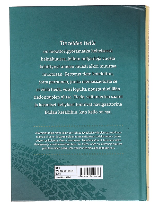 Tie teiden tielle - Matti Jalasvuori - Tietokirjat ja oppaat - 10105603343 - 1