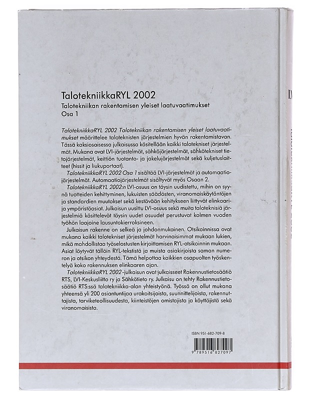 Talotekniikka RYL 2002 : talotekniikan rakentamisen yleiset laatuvaatimukset 2002. 1. - Rakennustietosäätiö - Harrastekirjat - 10105603347 - 1