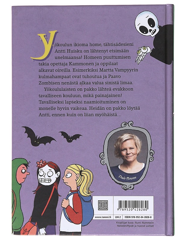 Yökoulu ja hyytävä home - Noronen, Paula - Lastenkirjat - 10105603351 - 1