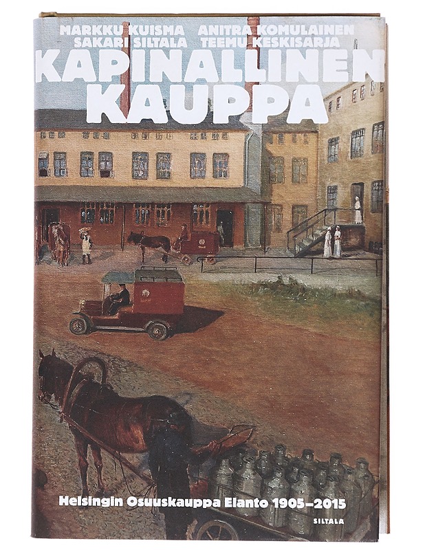Kapinallinen kauppa - Kuisma, Markku - Historiakirjat - 10105603366 - 0