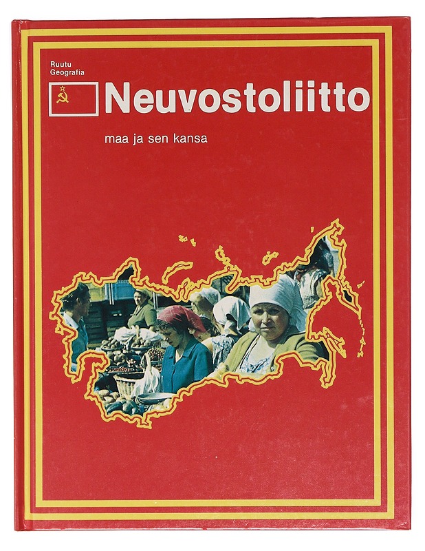 Neuvostoliitto maa ja sen kansa - George Morey - Nuorten kirjat - 10105603409 - 0