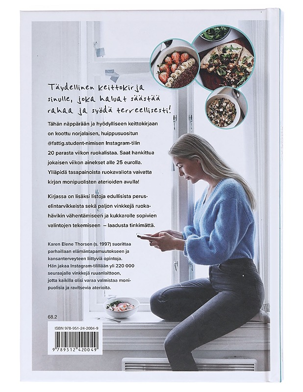Ruokaa pienellä budjetilla : viikon ateriat alle 25 eurolla - Thorsen, Karen Elene - Ruokakirjat - 10105603428 - 1