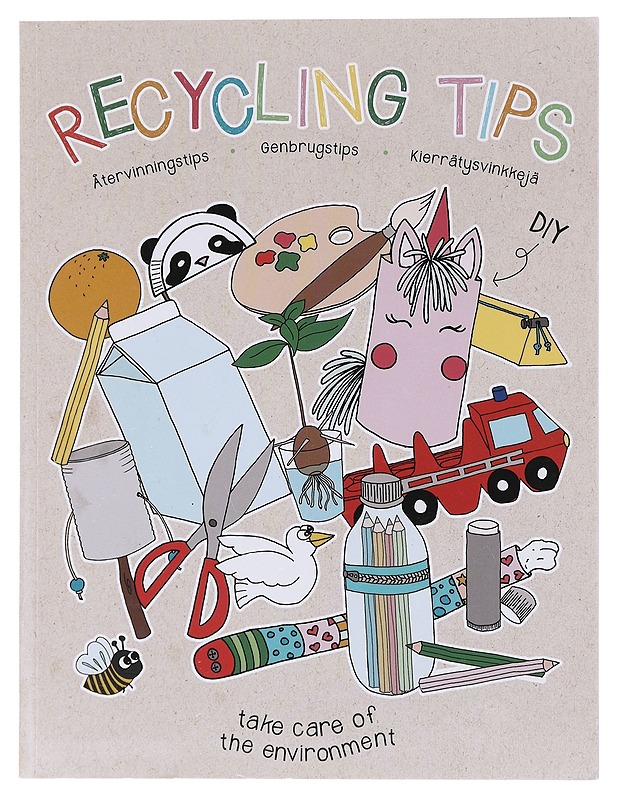 Recycling tips, take care of the environment - Katrine Lenskjold - Harrastekirjat - 10105603432 - 0