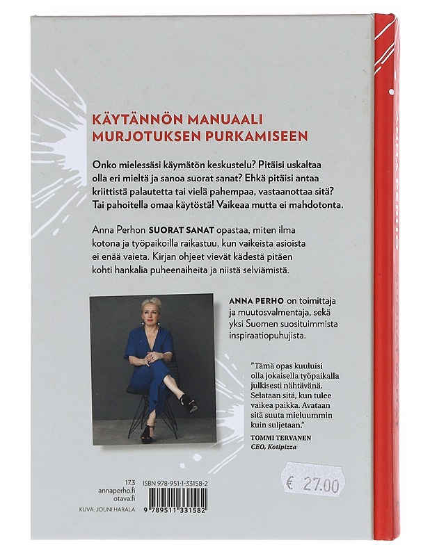 Suorat sanat : miten puhun asioista, joista mieluiten vaikenisin? - Anna Perho - Tietokirjat ja oppaat - 10105603445 - 1
