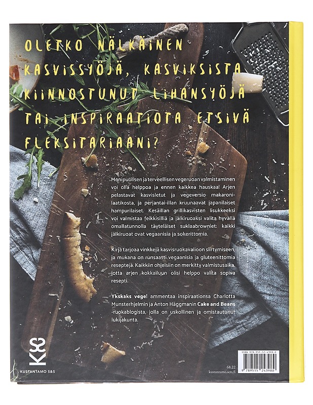 Ykskaks vege! / 103 helppoa kasvisruokareseptiä - Munsterhjelm, Charlotta - Ruokakirjat - 10105603455 - 1