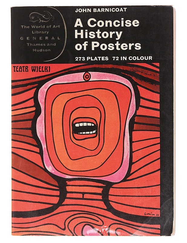 A Concise History of Posters - John Barnicoat - Tietokirjat - 10105603475 - 0