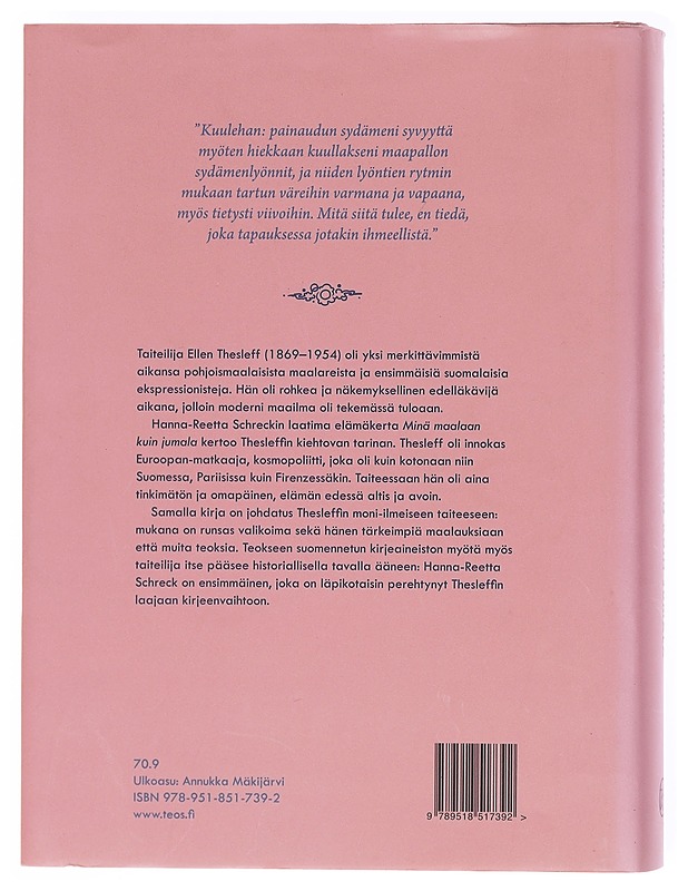Minä maalaan kuin jumala : Ellen Thesleffin elämä ja taide - Hanna-Reetta Schreck - Tietokirjat ja oppaat - 10105603481 - 1