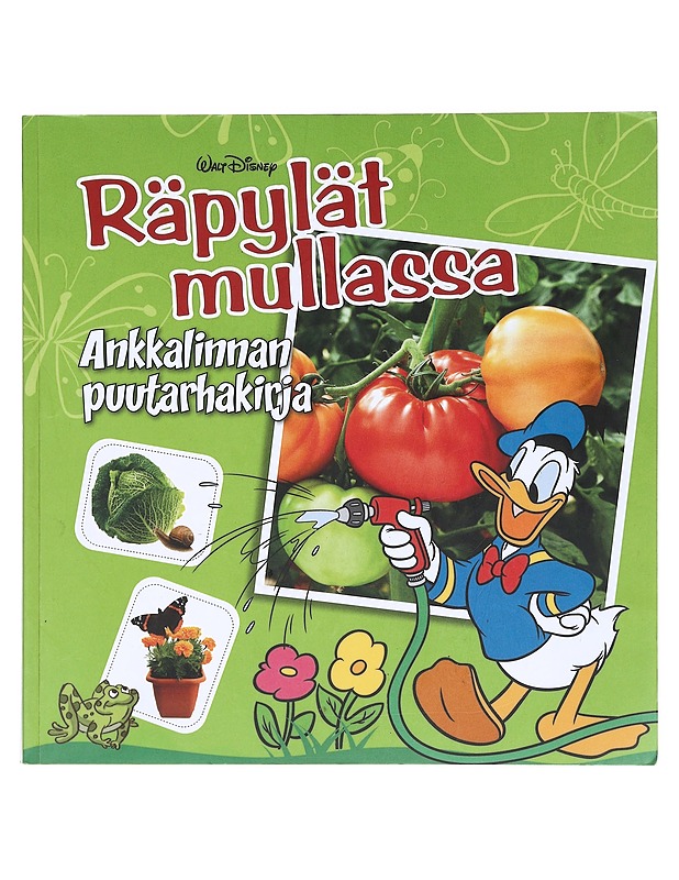 Räpylät mullassa / Ankkalinnan puutarhakirja - Susanne Greus - Sarjakuvat - 10105603485 - 0