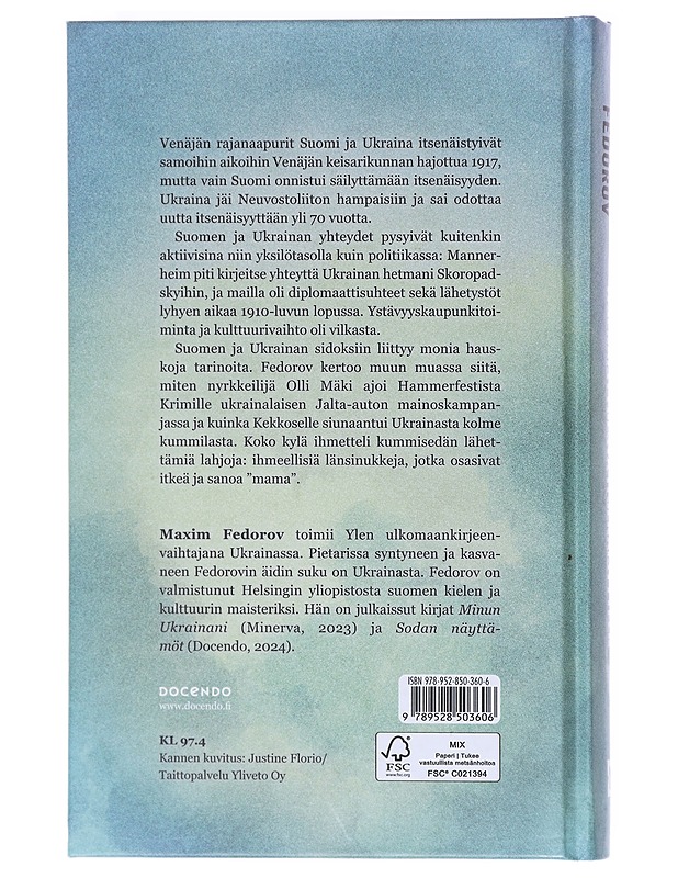 Itsenäisyydestä itsenäisyyteen - Maxim Fedorov - Elämäkerrat ja muistelmat - 10105603495 - 1