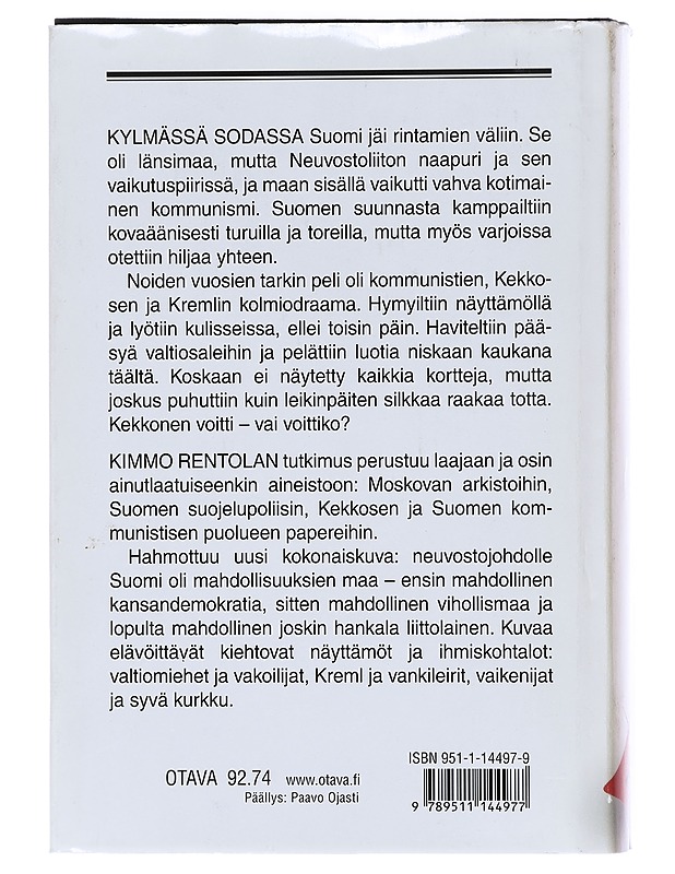 Niin kylmää että polttaa - Kimmo Rentola - Historiakirjat - 10105603514 - 1