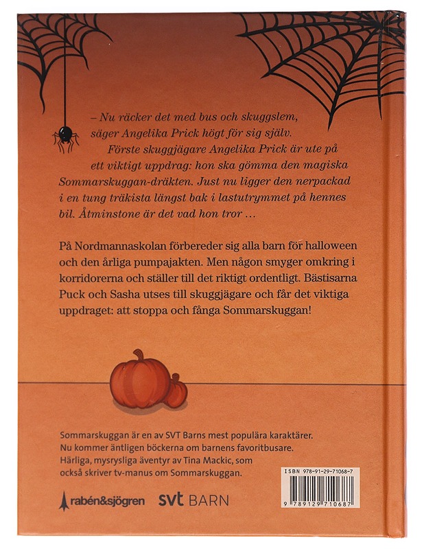 Sommarskuggan och halloween-buset - Tina Mackic - Lastenkirjat - 10105603573 - 1