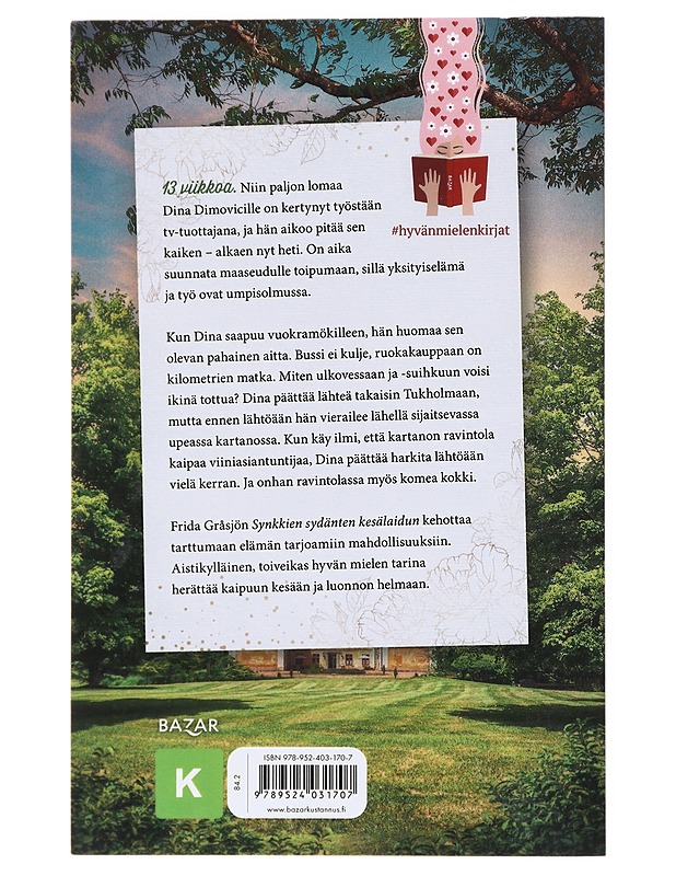 Synkkien sydänten kesälaidun - Frida Gråsjö - Romaanit ja novellit - 10105603595 - 1