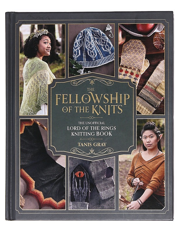 The fellowship of the knits - Tanis Gray15 - Käsityökirjat - 10105603615 - 0