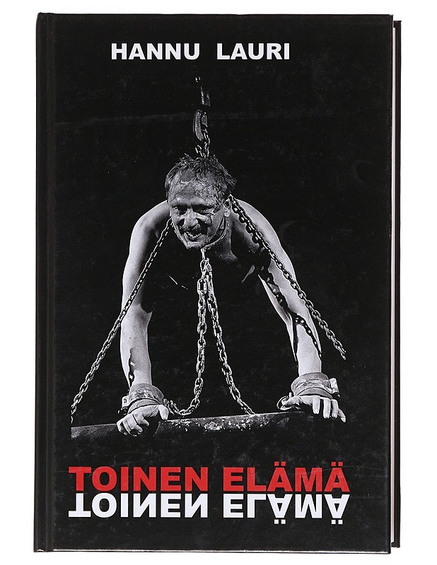 Toinen elämä - Hannu Lauri - Elämäkerrat ja muistelmat - 10105603632 - 0