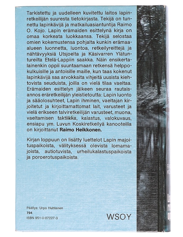 Lapin retkeilyopas - Kojo, Raimo O. - Tietokirjat ja oppaat - 10105603667 - 1