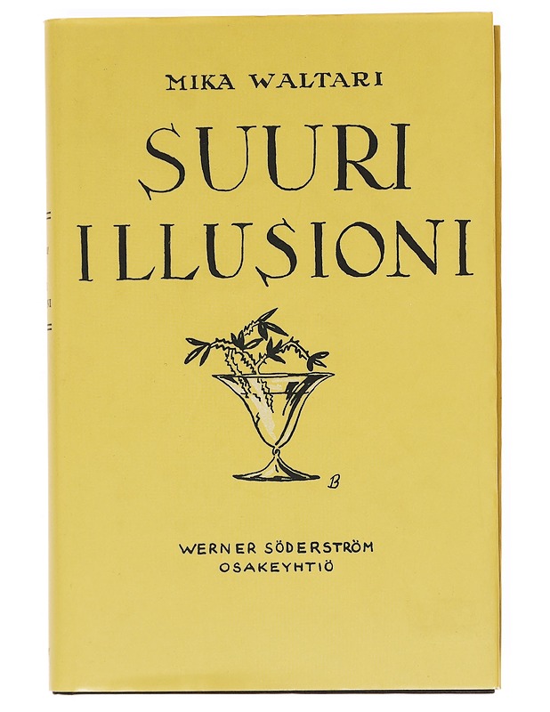 Suuri illusioni - Mika Waltari - Romaanit ja novellit - 10105603673 - 0