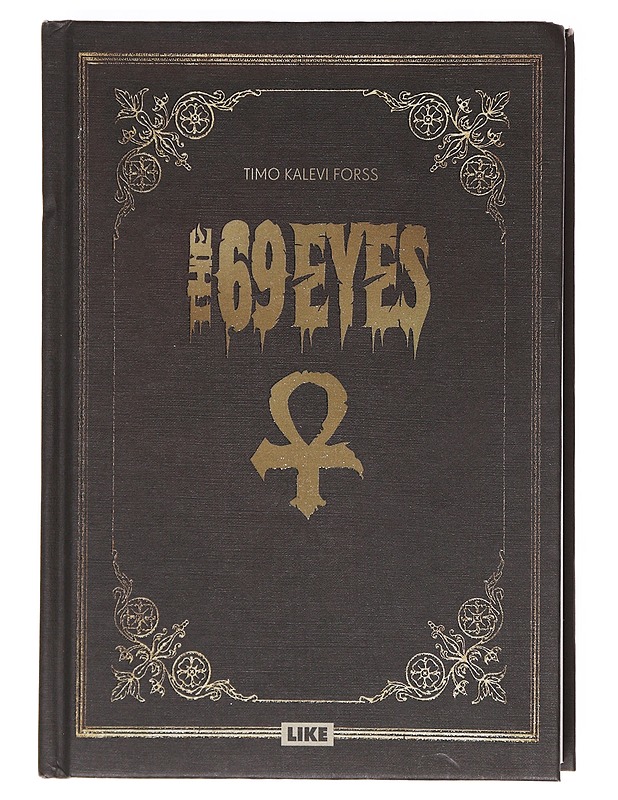 The 69eyes - Timo Kalevi Forss - Elämäkerrat ja muistelmat - 10105603693 - 0