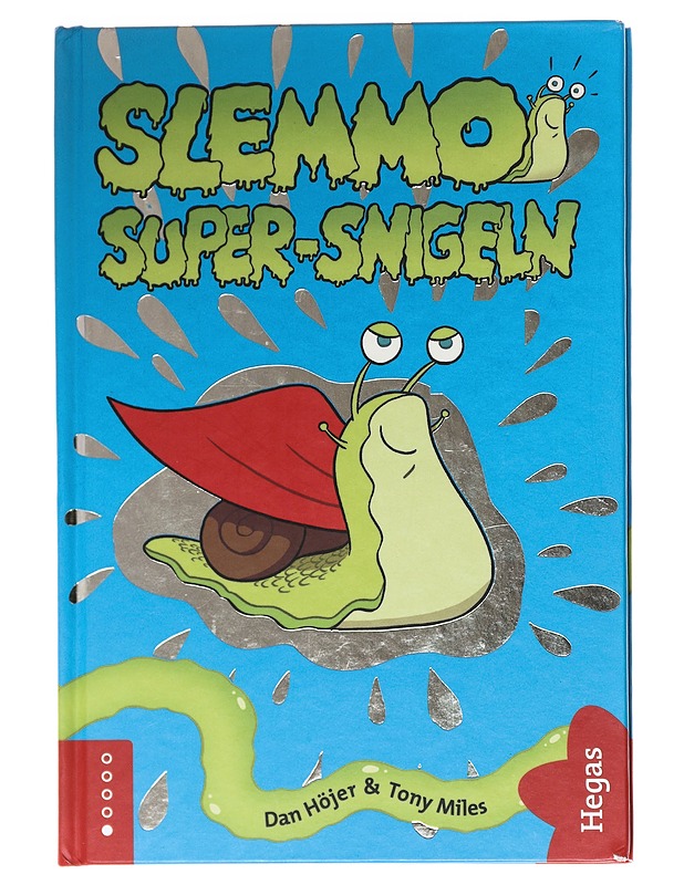 Super-snigeln - Dan Höjer - Lastenkirjat - 10105603697 - 0