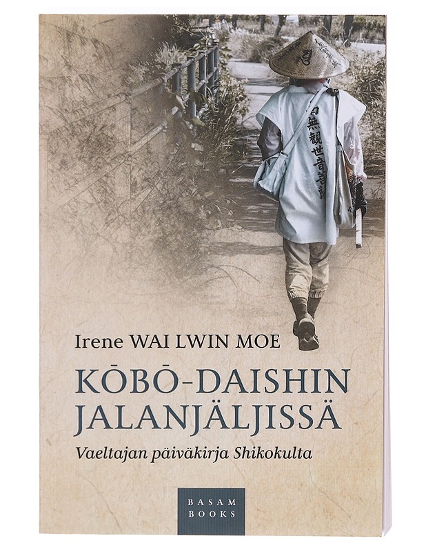 K?b?-daishin jalanjäljissä - Irene Wai Lwin Moe - Elämäkerrat ja muistelmat - 10105603720 - 0
