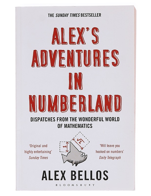 Alex's adventures in numberland - Bellos, Alex - Tietokirjat ja oppaat - 10105603725 - 0