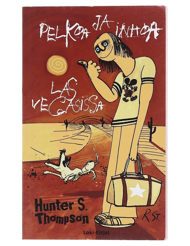 Pelkoa ja inhoa Las Vegasissa / julma matka amerikkalaisen unelman keskipisteeseen - Thompson, Hunter S. - Romaanit ja novellit - 10105603754 - 0