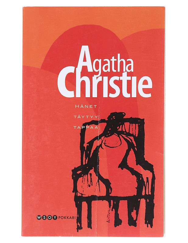 Hänet täytyy tappaa - Agatha Christie - Romaanit ja novellit - 10105603766 - 0