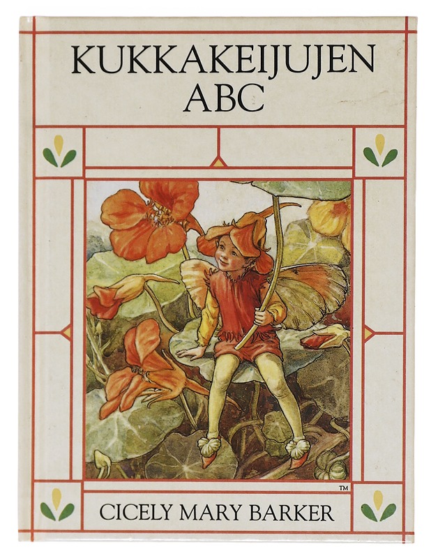 Kukkakeijujen ABC - Cicely Mary Barker - Harrastekirjat - 10105603815 - 0