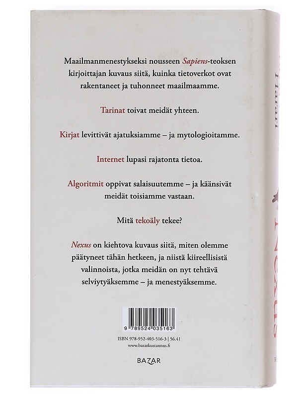 Nexus : tietoverkkojen lyhyt historia - Harari, Yuval Noah - Historiakirjat - 10105603814 - 1
