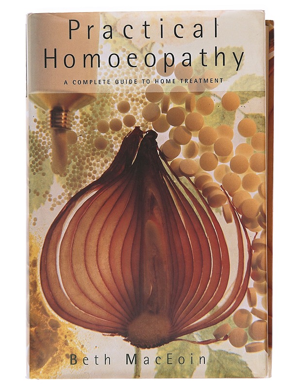 Practical Homoeopathy - MacEoin, Beth - Tietokirjat - 10105603821 - 0