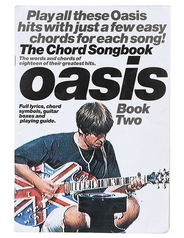 CHORD SONGBOOK OASIS : BOOK TWO PLAY ALL THESE OASIS HITS JUST A FEW EASY CHORDS FOR EACH SONG! : THE WORDS AND CHORDS OF THEIR GREATEST HITS. : FULL LYRICS, CHORD SYMBOLS, GUITAR BOXES AND PLAYING GUIDE - Oasis - Romaanit ja novellit - 10105603826 - 0