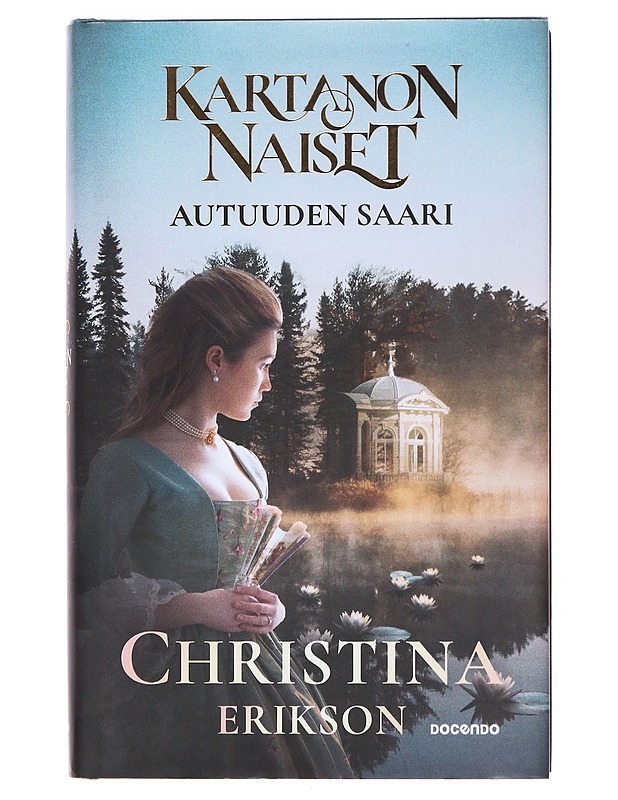 Kartanon naiset: Autuuden saari - Erikson, Christina - Romaanit ja novellit - 10105603891 - 0