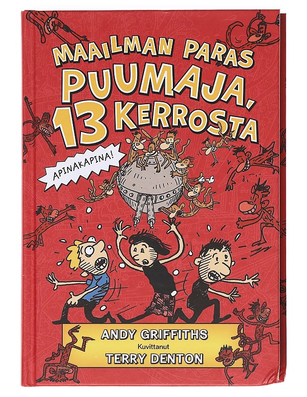 Maailman paras puumaja, 13 kerrosta - Griffiths, Andy - Lastenkirjat - 10105603913 - 0