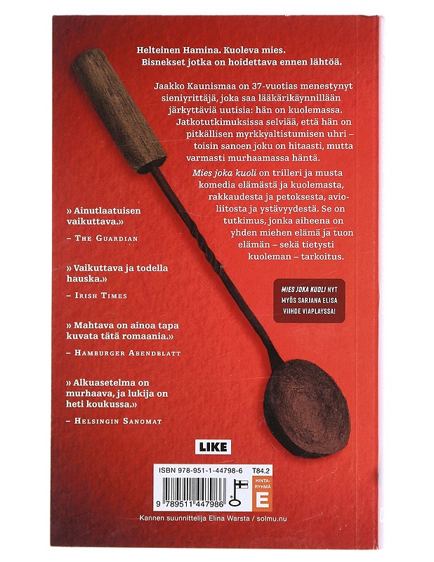 Mies joka kuoli - Antti Tuomainen - Romaanit ja novellit - 10105603915 - 1