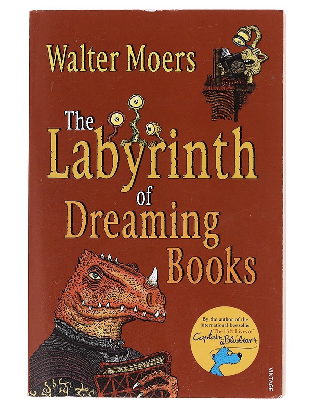 The labyrinth of dreaming books : a novel from Zamonia by Optimus Yarnspinner - Moers, Walter - Fantasia- ja scifi - 10105603946 - 0