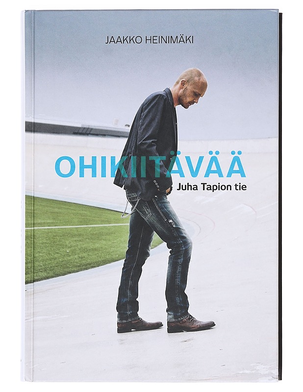 Ohikiitävää / Juha Tapion tie - Heinimäki, Jaakko - Elämäkerrat ja muistelmat - 10105603957 - 0