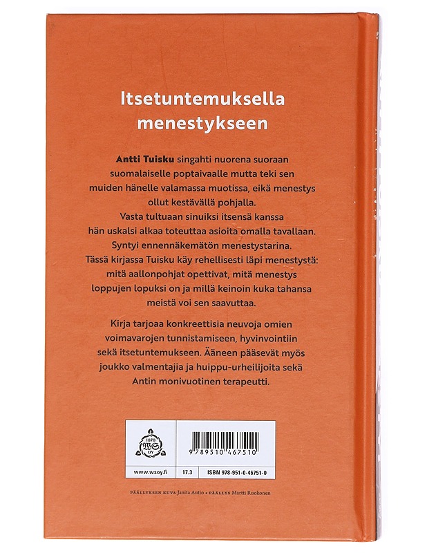 Menesty! : näin löydät itsesi ja voit hyvin - Antti Tuisku - Tietokirjat ja oppaat - 10105604004 - 1