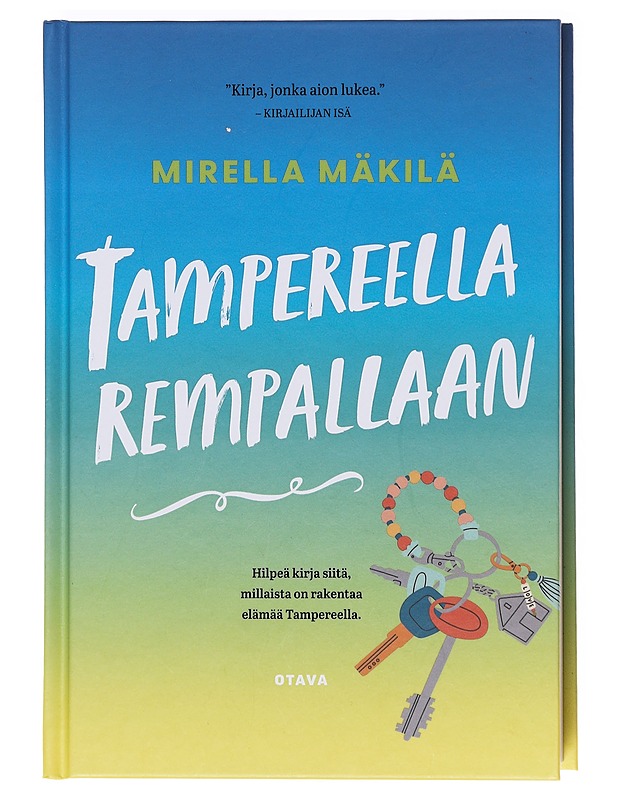 Tampereella rempallaan - Mirella Mäkilä - Romaanit ja novellit - 10105604028 - 0