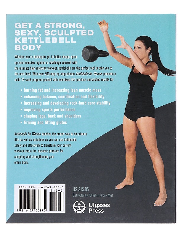 Kettlebells for women : Workouts for your strong, sculpted & sexy body - Lauren Brooks - Tietokirjat ja oppaat - 10105604048 - 1