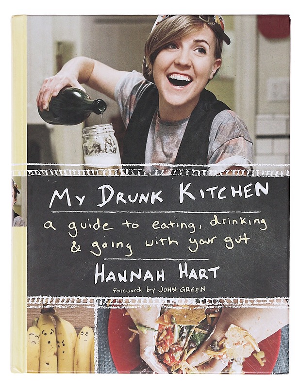 My Drunk Kitchen - Hannah Hart  - Ruokakirjat - 10105604103 - 0